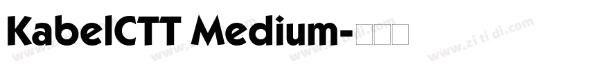 KabelCTT Medium字体转换